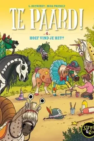 Te paard! 4- Hoef vind je het? Speciale Aanbieding