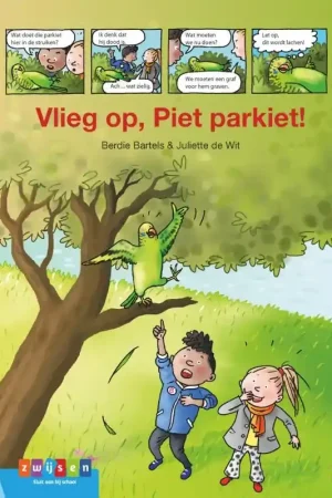 Vlieg op, Piet Parkiet! Alleen Vandaag