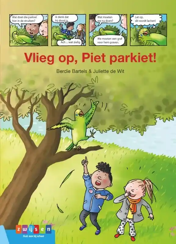 Vlieg op, Piet Parkiet! Alleen Vandaag