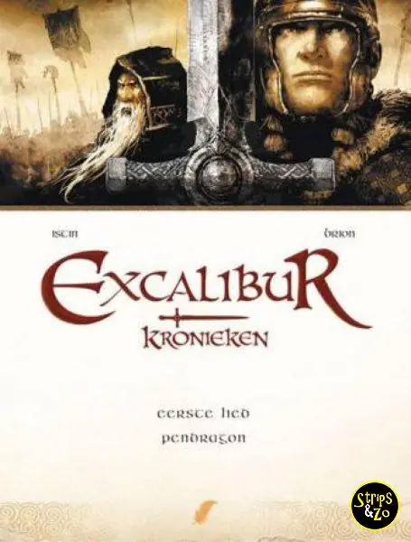 Goedkoop Excalibur kronieken SC 1 – Eerste lied Pendragon