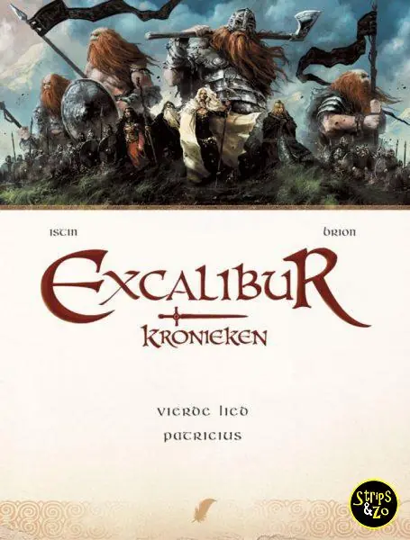 Bestel Nu Excalibur kronieken HC 4 – Vierde lied: Patricius