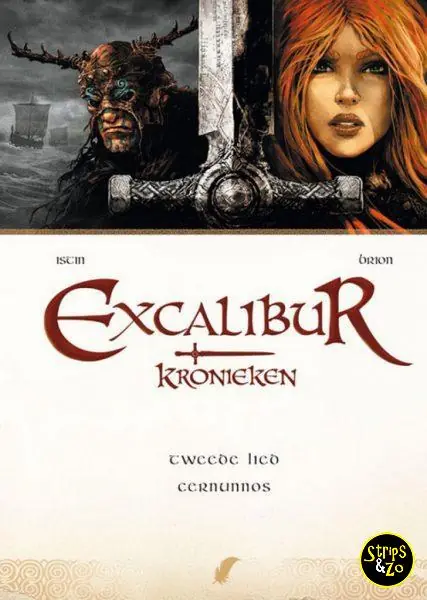 Nieuw Excalibur kronieken HC 2 – Tweede lied: Cernunnos