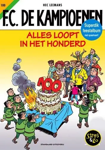 Meest Verkocht FC de Kampioenen 100 – Alles loopt in het honderd
