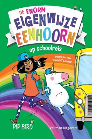 Actieprijs De enorm eigenwijze eenhoorn op schoolreis