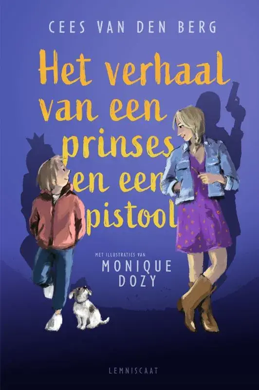 Nieuw Het verhaal van een prinses en een pistool