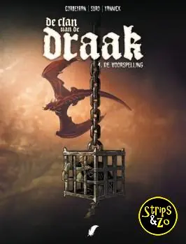 Clan van de draak, De 4 – De Voorspelling Meest Verkocht