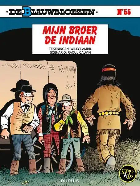 Beperkte Voorraad Blauwbloezen 55 – Mijn broer de Indiaan