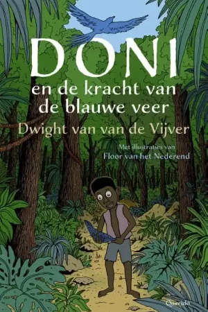 Doni en de kracht van de blauwe veer Gratis Verzending