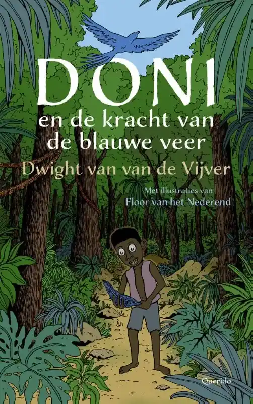 Doni en de kracht van de blauwe veer Gratis Verzending