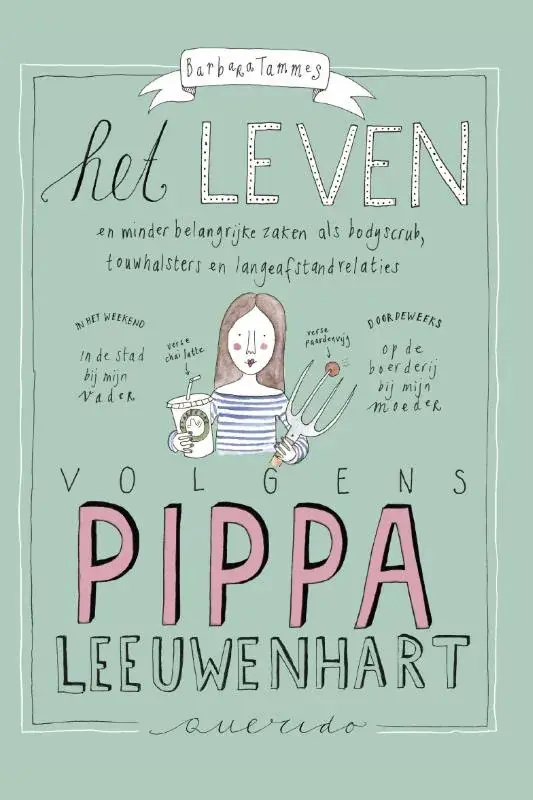 Het leven volgens Pippa Leeuwenhart Hoge Kwaliteit