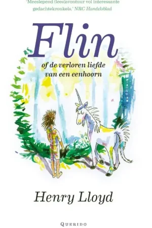 Flin of de verloren liefde van een eenhoorn Snelle Levering