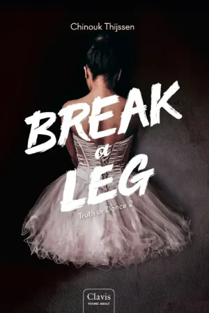 Break a leg Beperkt Aanbod