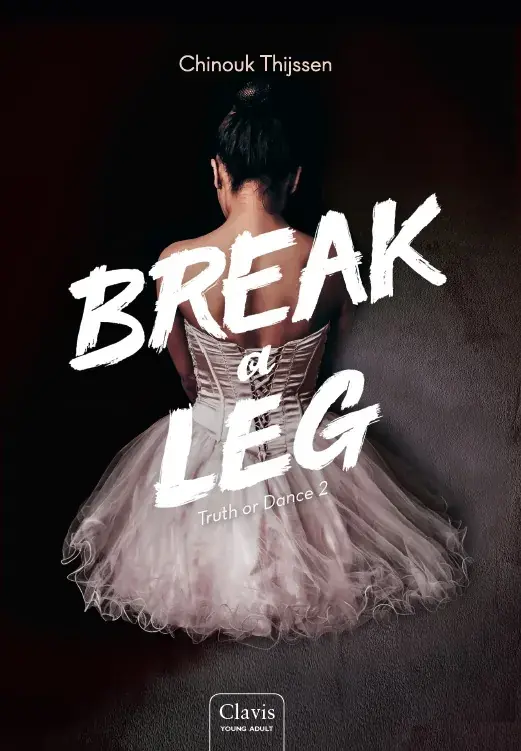 Break a leg Beperkt Aanbod