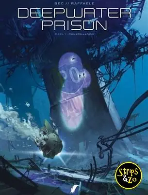 Alleen Vandaag Deepwater Prison 1 – Constellation