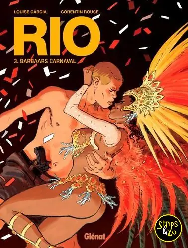 Finale Uitverkoop Rio 3 – Barbaars carnaval