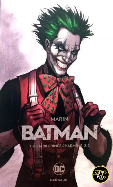Alleen Vandaag Batman (Marini) SC 2 – The Dark Prince Charming