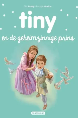 Tiny en de geheimzinnige prins Gratis Retour