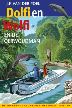 Dolfi en Wolfi en de oerwoudman Lage Prijs