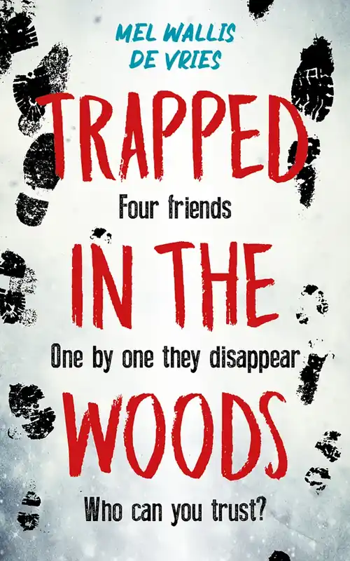 Betrouwbaar Trapped in the woods