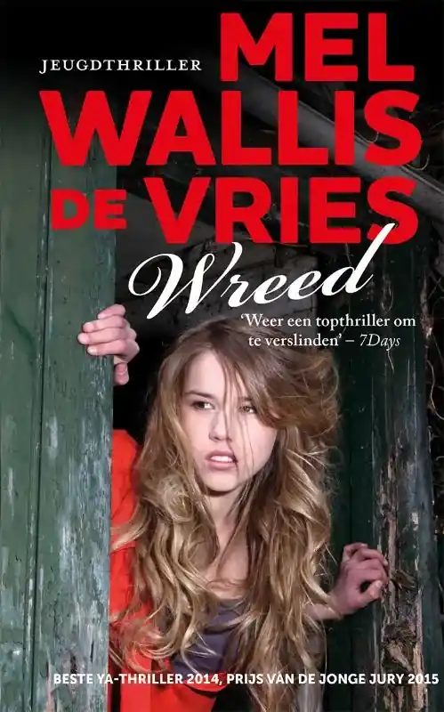 Wreed Hoge Kwaliteit