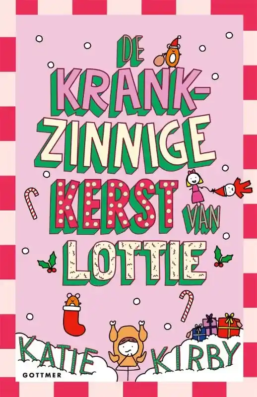 Gereduceerde Prijs De krankzinnige kerst van Lottie