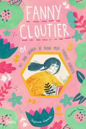 Fanny Cloutier of het jaar waarin ik bijna mijn puberteit verpestte Korting