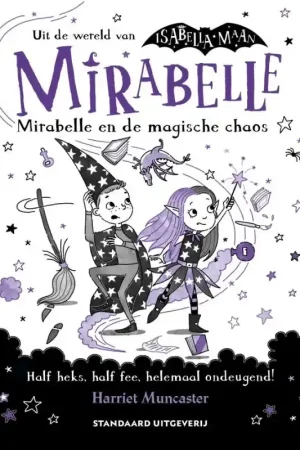 Mirabelle en de magische chaos Exclusieve Aanbieding