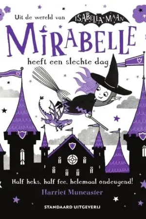Mirabelle heeft een slechte dag Exclusieve Aanbieding