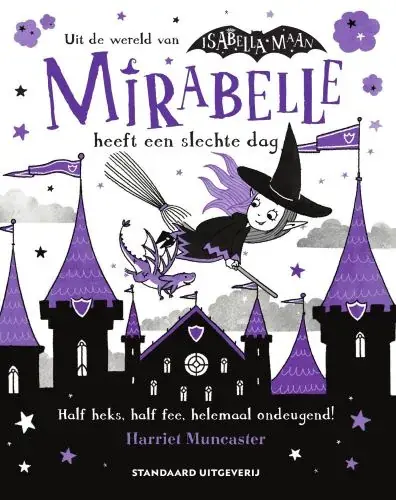 Mirabelle heeft een slechte dag Exclusieve Aanbieding