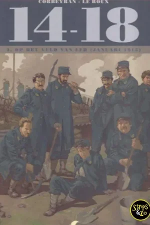 14-18  deel 3 – Op het veld van eer (januari 1915) Laatste Kans