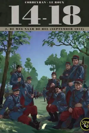 14-18 deel 2 – De wegen naar de hel (september 1914) Beste Prijs