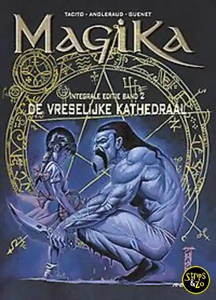 Goedkoop Magika – Integraal 2 – De vreselijke kathedraal