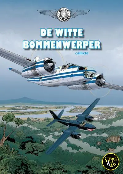 Gilles Durance 1 – De witte bommenwerper Finale Uitverkoop