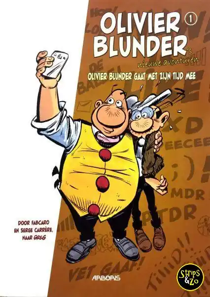 Olivier Blunder's nieuwe avonturen SC 1 – Olivier Blunder gaat met zijn tijd mee Beperkt Aanbod