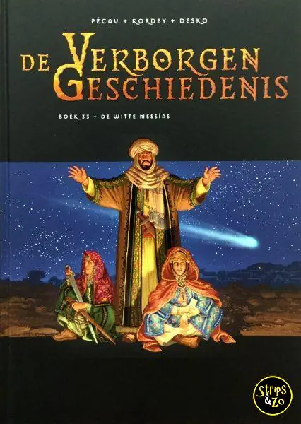 Gratis Verzending Verborgen Geschiedenis 33 – De witte Messias