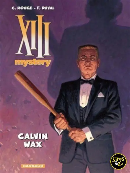 Lage Prijs XIII Mystery SC 10 – Calvin Wax