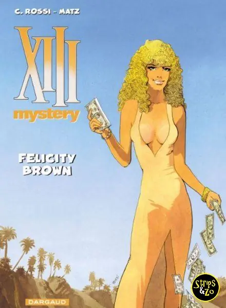 Rechtstreeks Van De Fabrikant XIII Mystery SC 9 – Felicity Brown