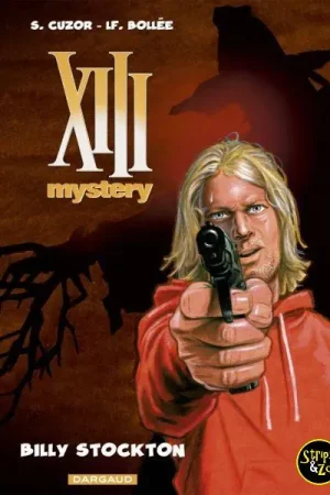 Betrouwbaar XIII Mystery SC 6 – Billy Stockton