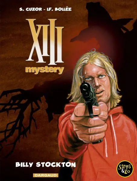 Betrouwbaar XIII Mystery SC 6 – Billy Stockton
