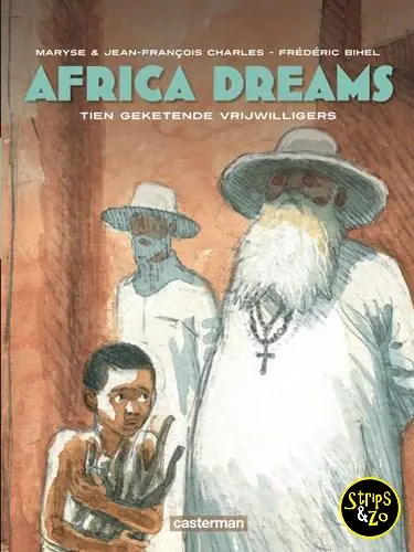 Africa Dreams 2 – Tien geketende vrijwilligers Seizoensaanbieding