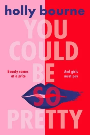 Aanbieding You Could Be So Pretty