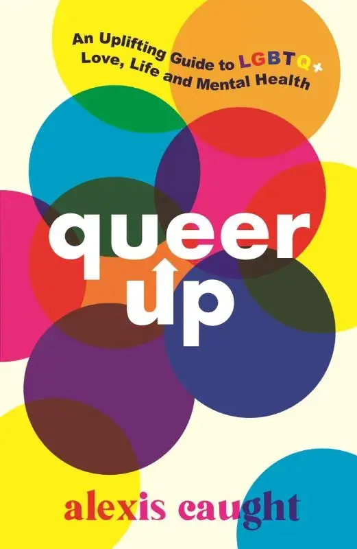 Beperkt Aanbod An Uplifting Guide to LGBTQ+ Love, Life and Mental Health