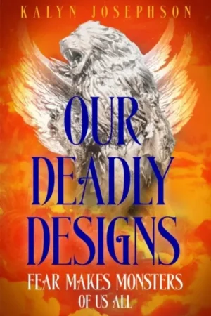 Our Deadly Designs Laatste Versie
