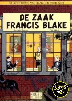 Rechtstreeks Van De Fabrikant Blake en Mortimer 13 – De zaak Francis Blake