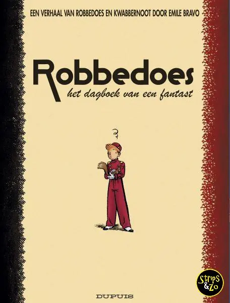 Robbedoes door… 4 – Het dagboek van een fantast Superprijs