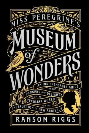 Miss Peregrine's Museum of Wonders Koop Online
