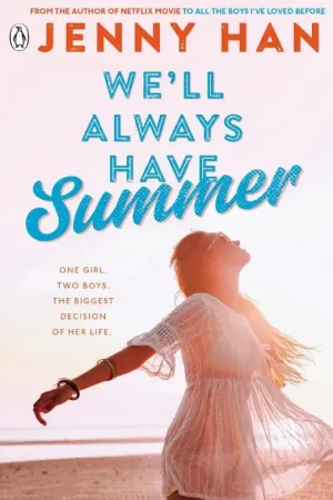 We'll Always Have Summer Gratis Verzending