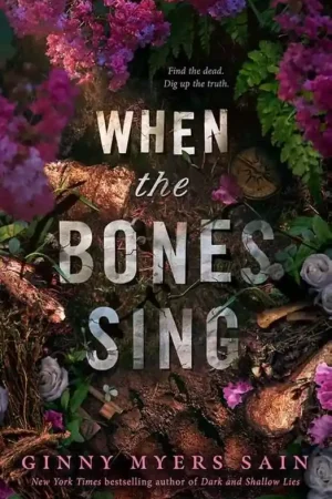 Beste Prijs When the Bones Sing