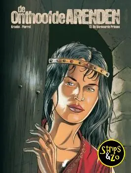 Voordeelprijs Onthoofde Arenden 13 – De vermoorde prinses