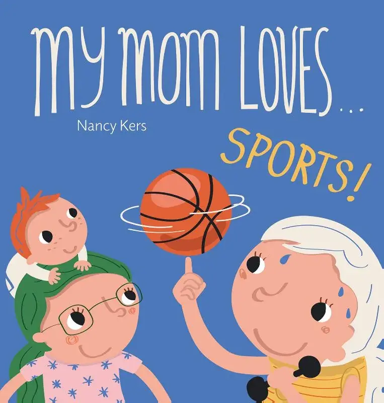 My Mom Loves … Sports! Alleen Vandaag